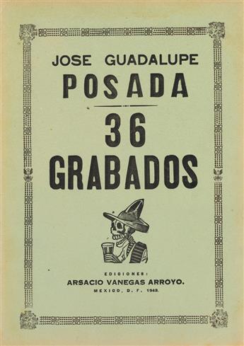 (MEXICO.) POSADA, JOSÉ GUADALUPE. 36 Grabados.